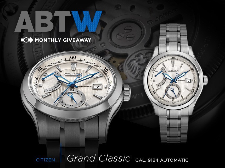 ABTW-Citizen-Grand-Classic-automatic-March-2016-watch-Giveaway