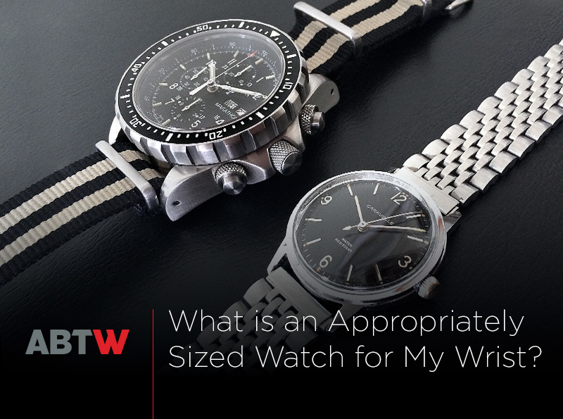 ebay-abtw-guide-whats-appropriately-sized-watch-my-wrist