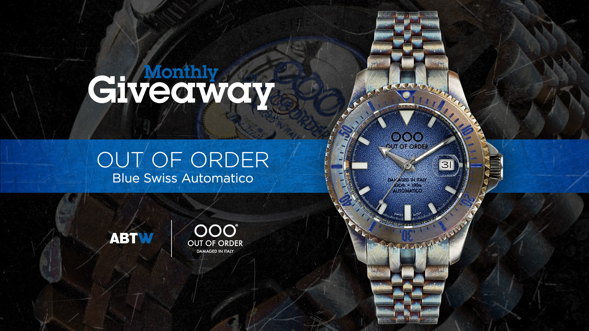 WATCH GIVEAWAY: Out Of Order Blue Swiss Automatico