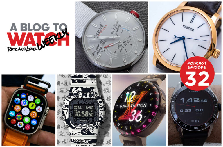 The Apple Watch Ultra, New Smartwatches From Tag Heuer, Louis Vuitton, And Sequent, Plus A Look At The Credor Eichi II And Why G-Shock Won?t Make A Smartwatch